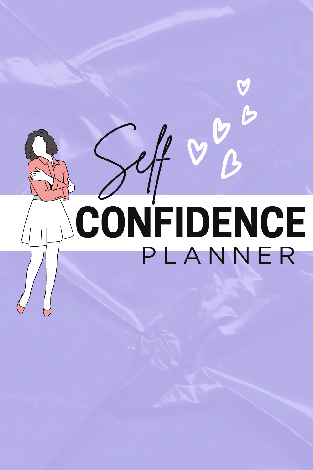 Self Confidence Planner