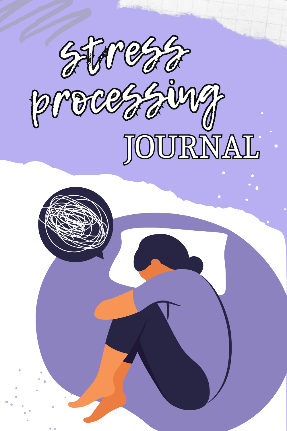 Stress Processing Planner